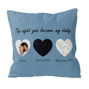 The Night You Became My Daddy Custom Pillow