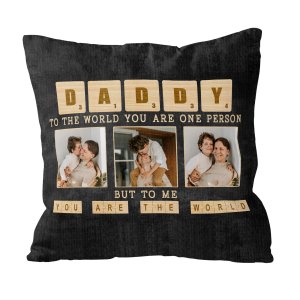 Daddy To The World You Are One Person Custom Pillow