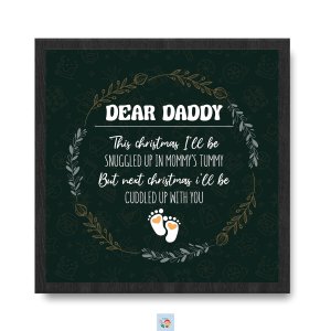 Dear Daddy This Christmas I'll Be Snuggled Framed Print
