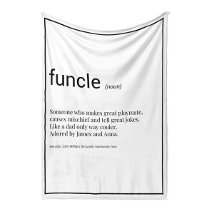 Funcle Meaning Custom Blanket Uncle Gift