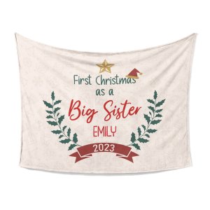 Personalized First Christmas As A Big Sister Custom Blanket