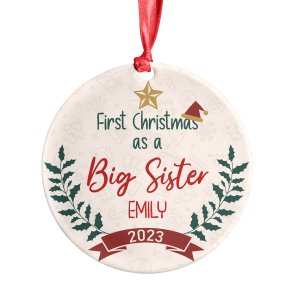 Personalized First Christmas As A Big Sister Ornament