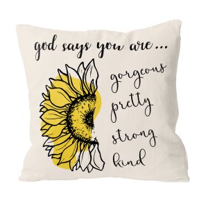 God Says You Are Sunflower Custom Pillow